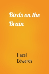 Birds on the Brain