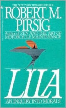 Обложка книги «Лайла. Исследование морали» — Роберт Пирсиг