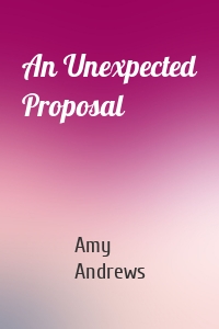 An Unexpected Proposal