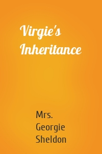 Virgie's Inheritance