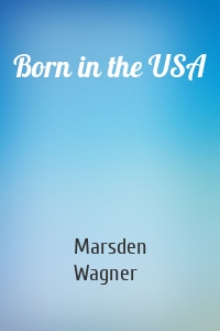 Born in the USA