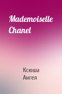 Mademoiselle Chanel