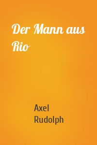 Der Mann aus Rio