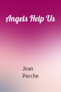 Angels Help Us