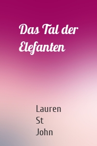 Das Tal der Elefanten