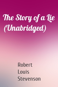 The Story of a Lie (Unabridged)