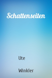 Schattenseiten