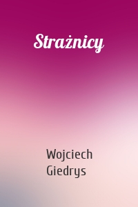 Strażnicy