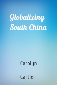 Globalizing South China