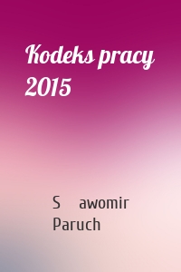 Kodeks pracy 2015