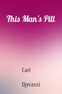 This Man's Pill