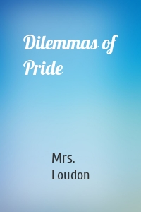 Dilemmas of Pride