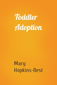 Toddler Adoption