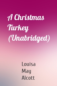 A Christmas Turkey (Unabridged)