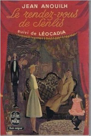 Обложка книги «Ужин в Санлисе» — Жан Ануй