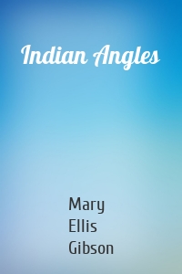 Indian Angles