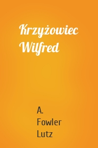 Krzyżowiec Wilfred