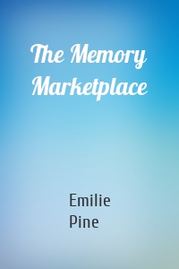 The Memory Marketplace
