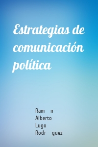 Estrategias de comunicación política