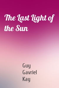 The Last Light of the Sun