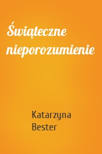 Świąteczne nieporozumienie