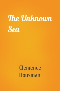 The Unknown Sea
