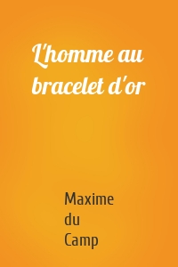L'homme au bracelet d'or