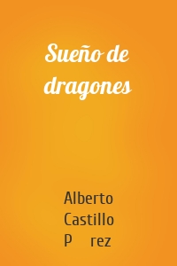 Sueño de dragones