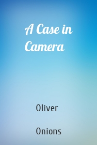 A Case in Camera