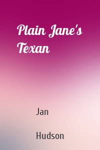 Plain Jane's Texan