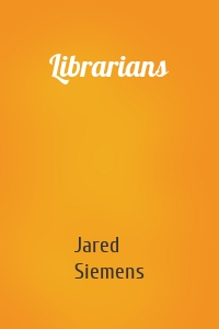 Librarians