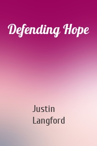 Defending Hope