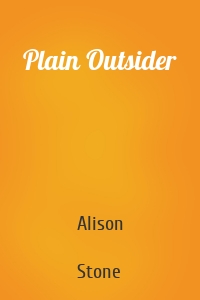 Plain Outsider