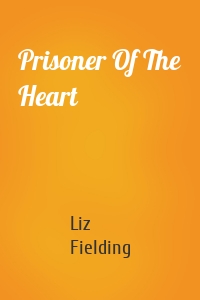 Prisoner Of The Heart