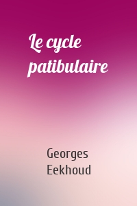Le cycle patibulaire