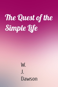 The Quest of the Simple Life