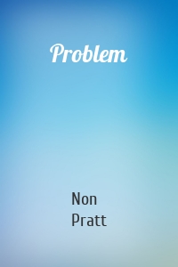 Problem