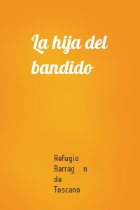 La hija del bandido