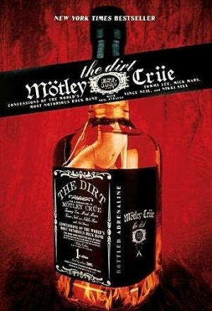 Обложка книги «Грязь. Mötley Crüe. Откровения самой скандальной рок-группы в мире» — Нейл Страусс, Никки Сикс, Томми Ли, Мик Марс, Винс Нил