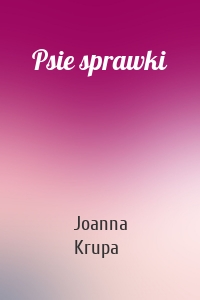 Psie sprawki