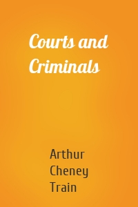 Courts and Criminals