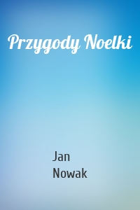 Przygody Noelki