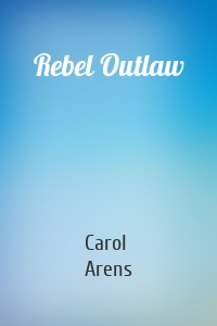 Rebel Outlaw