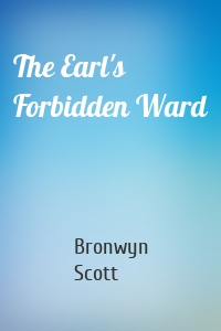 The Earl's Forbidden Ward