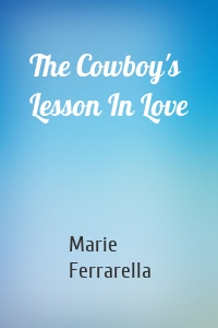 The Cowboy's Lesson In Love