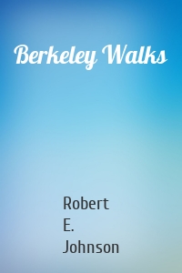 Berkeley Walks