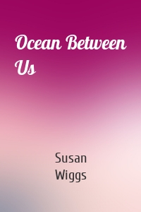 Ocean Between Us
