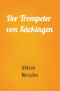 Der Trompeter von Säckingen