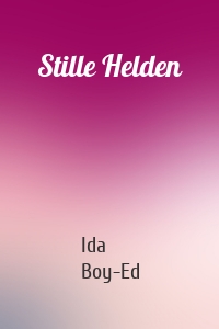 Stille Helden