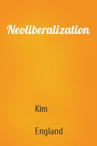 Neoliberalization